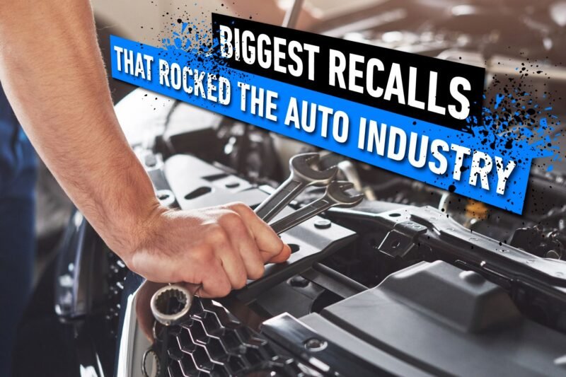 10 Biggest Recalls That Rocked The Auto Industry